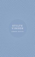 Stilte vinden - Amber Hatch - ebook