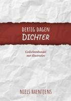 Dertig dagen dichter - Niels Haentjens - Paperback (9789464920925)