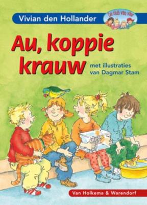 Au, koppie krauw - Vivian den Hollander - ebook