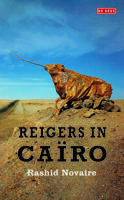 Reigers in Cairo - Rashid Novaire - eBook (9789044527957)