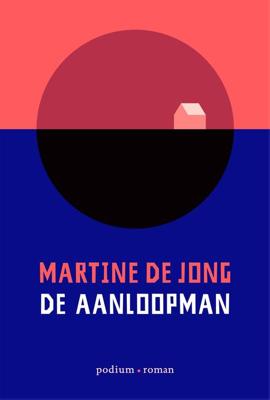 De aanloopman - Martine de Jong - eBook (9789057599248) De aanloopman - Martine de Jong - eBook (9789057599248)