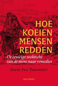 Hoe koeien mensen redden - David Van Turnhout - ebook