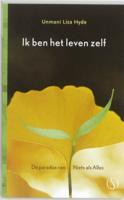 Ik ben het leven zelf - Umani Liza Hyde - Paperback (9789077228722)