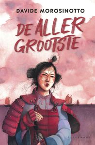 De allergrootste - Davide Morosinotto - ebook