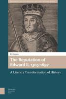 The Reputation of Edward II, 1305-1697 - Kit Heyam - ebook