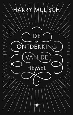Harry Mulisch De ontdekking van de hemel Harry Mulisch De ontdekking van de hemel