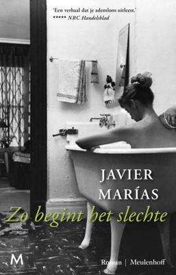 Zo begint het slechte - Javier Marías - Paperback (9789029091695)