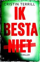 Ik besta niet - Cristin Terrill - eBook (9789021807614)