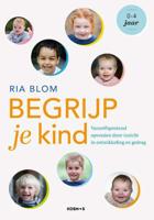Begrijp je kind - Ria Blom - Paperback (9789021569673)