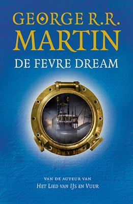 De Fevre Dream - George R.R. Martin - Paperback (9789024582051)