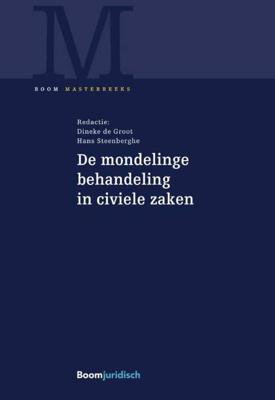 De mondelinge behandeling in civiele zaken - Hardcover (9789462904637)