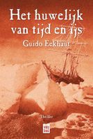 Het huwelijk van tijd en ijs - Guido Eekhaut - ebook