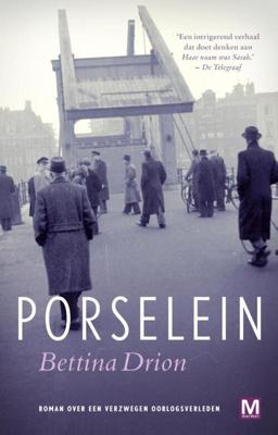 Porselein - Bettina Drion - eBook (9789460689796)