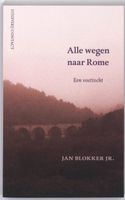 Alle Wegen Naar Rome