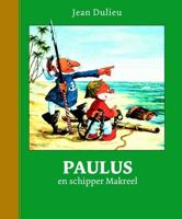 Paulus en schipper Makreel - Jean Dulieu - Hardcover (9789064470387)