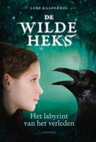 De wilde heks De wilde heks V - Het labyrint van het verleden - Lene Kaaberbøl - Hardcover (9789401447065)
