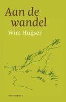 Reisverhaal Aan de wandel | Wim Huijser