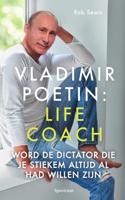 Vladimir Poetin: Life Coach - Rob Sears - ebook