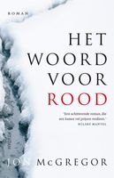 Het woord voor rood - Jon McGregor - ebook