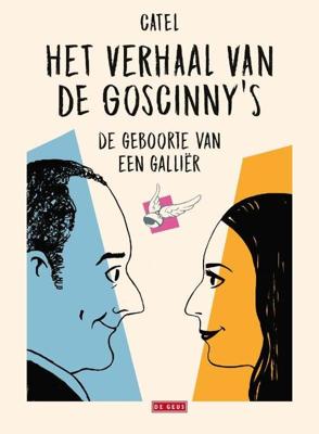 Het verhaal van de Goscinny’s - Catel - Paperback (9789044542783) Het verhaal van de Goscinny’s - Catel - Paperback (9789044542783)