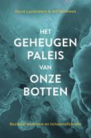 Het geheugenpaleis van onze botten - David Lauterstein, Jeff Rockwell - ebook