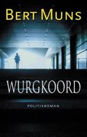 Wurgkoord - Bert Muns - eBook (9789021802275)