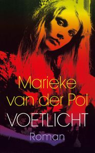 Voetlicht - Marieke van der Pol - ebook