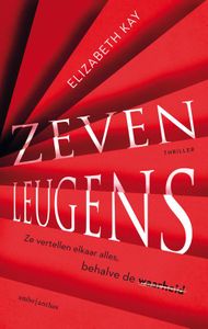 Zeven leugens - Elizabeth Kay - ebook