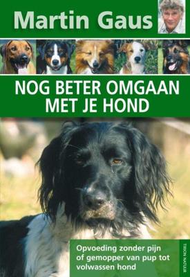 Nog beter omgaan met je hond - Martin Gaus - eBook (9789052107677)