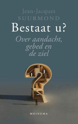 Bestaat u? - Jean-Jacques Suurmond - eBook (9789021144405)