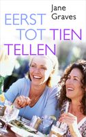 Eerst tot tien tellen - Jane Graves - ebook