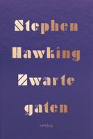 Zwarte gaten - Stephen Hawking - eBook (9789044632316)