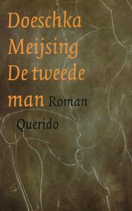 De tweede man - Doeschka Meijsing - ebook