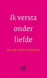 Ik versta onder liefde - Huub Oosterhuis - ebook