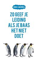 Zo geef je leiding als je baas het niet doet - John C. Maxwell - Paperback (9789043534215)