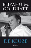 De keuze - Eliyahu M. Goldratt - ebook - thumbnail