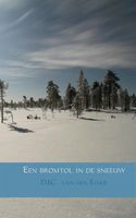 Een bromtol in de sneeuw - D.J.C. van den Einde - ebook - thumbnail