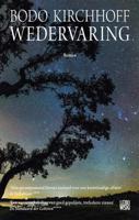 Wedervaring - Bodo Kirchhoff - Paperback (9789048847822)