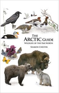 Natuurgids - Reisgids The Arctic Guide: Wildlife of the Far North | Pr