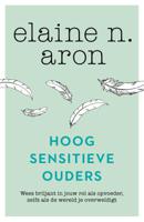 Hoogsensitieve ouders (Paperback)