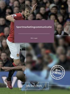 Sportmarketingcommunicatie - Wim Lagae - Paperback (9789054724063)