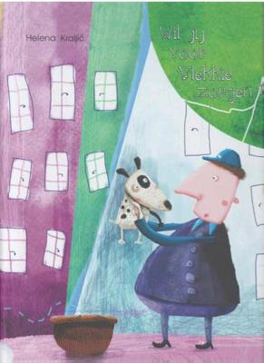 Wil jij voor Vlekkie zorgen? - Helena Kraljic - Hardcover (9789053415757)