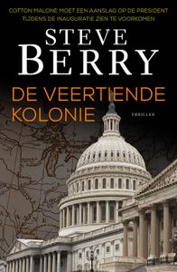 De veertiende kolonie - Steve Berry - ebook