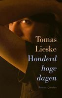 Honderd hoge dagen - Tomas Lieske - ebook - thumbnail