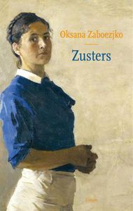 Zusters - Oksana Zaboezjko - ebook