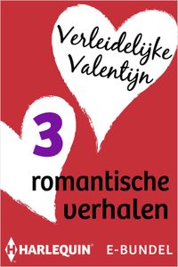 Verleidelijke Valentijn - Michelle Conder, Anna Cleary, Christine Rimmer - ebook