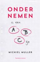 Ondernemen is een ABC'tje - Michiel Muller - eBook (9789047008637)