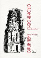 Groningen/Grunnen - Huub Oosterhuis - Paperback (9789083018324)