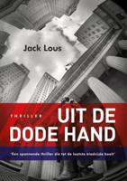 Uit de dode hand - Jack Lous - eBook (9789462170230)