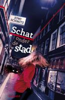 Schat onder de stad - Jowi Schmitz - eBook (9789025864347)
